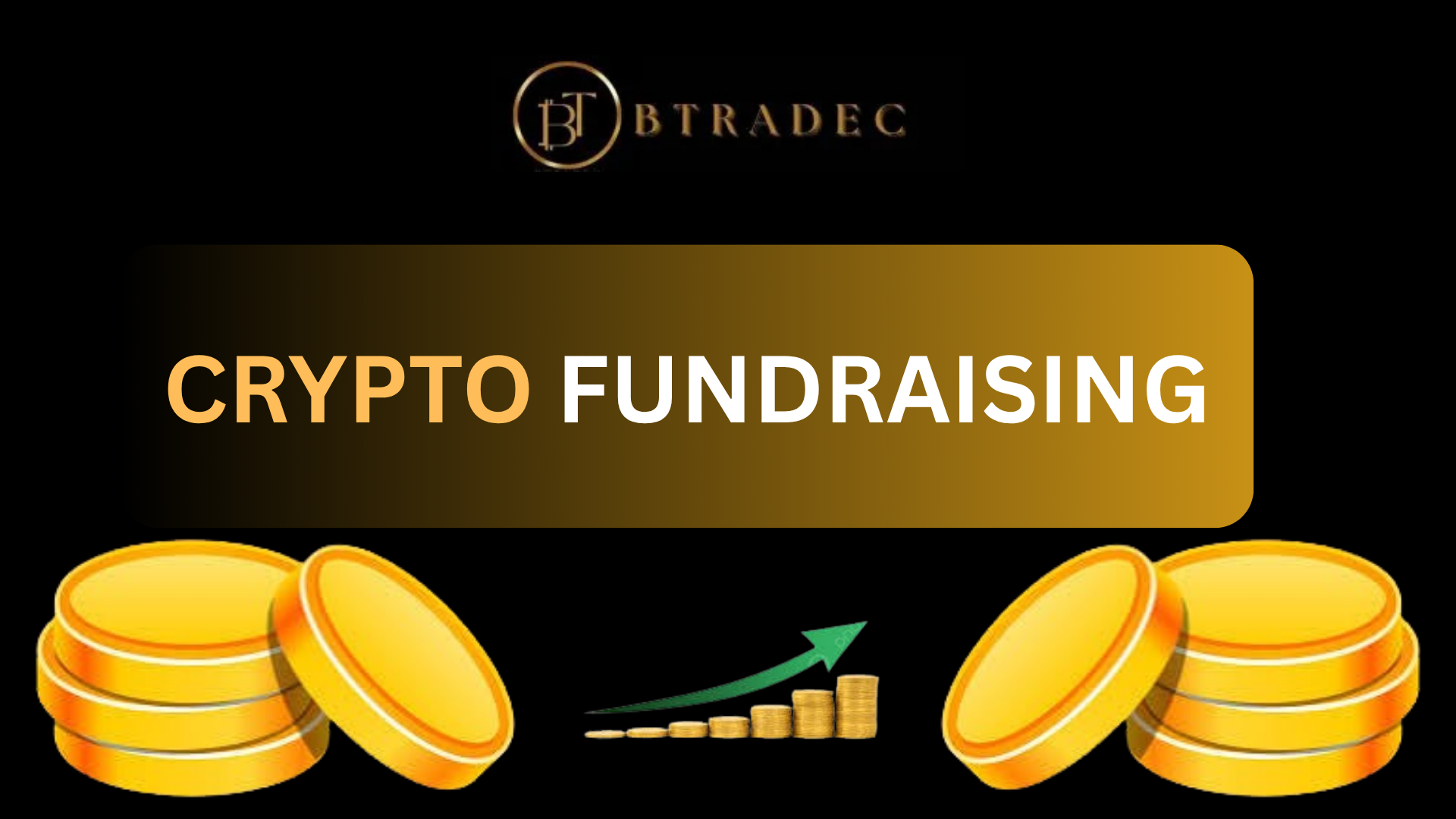 Crypto Fundraising